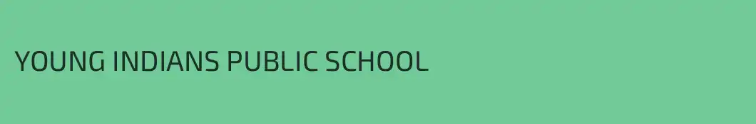 YOUNG INDIANS PUBLIC SCHOOL